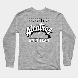 Property Of Alcatraz Swimming Team Long Sleeve T-Shirt